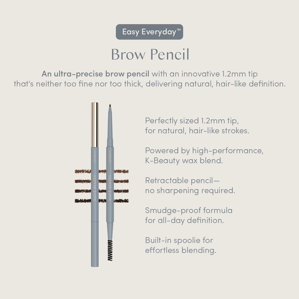 Ravie Beauty Easy Everyday™ Brow Pencil in Light Brown