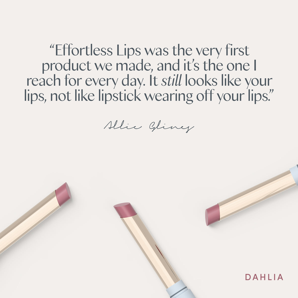 “Effortless Lips was the very first product we made, and it’s the one I reach for every day. It still looks like your lips, not like lipstick wearing off your lips.” Allie Glines. Ravie Beauty Effortless Lips™ Sheer-Buildable Lip Color in Dahlia 