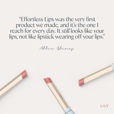 “Effortless Lips was the very first product we made, and it’s the one I reach for every day. It still looks like your lips, not like lipstick wearing off your lips.” Allie Glines. Ravie Beauty Effortless Lips™ Sheer-Buildable Lip Color in Lily 