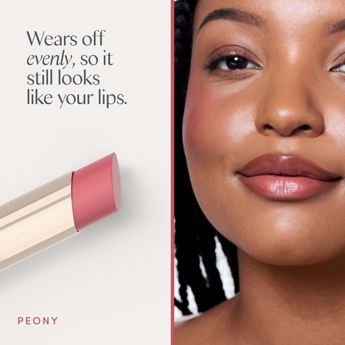 Wears off evenly, so it still looks like your lips. A model wearing it. Ravie Beauty Effortless Lips™ Sheer-Buildable Lip Color in Peony 