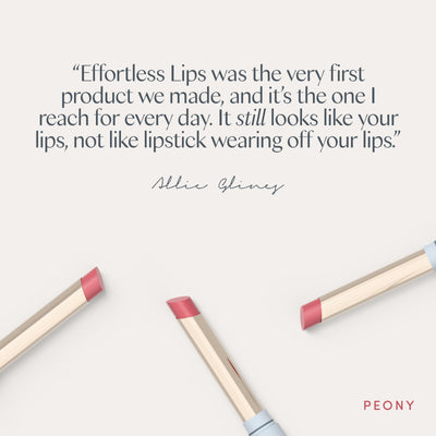 “Effortless Lips was the very first product we made, and it’s the one I reach for every day. It still looks like your lips, not like lipstick wearing off your lips.” Allie Glines. Ravie Beauty Effortless Lips™ Sheer-Buildable Lip Color in Peony 