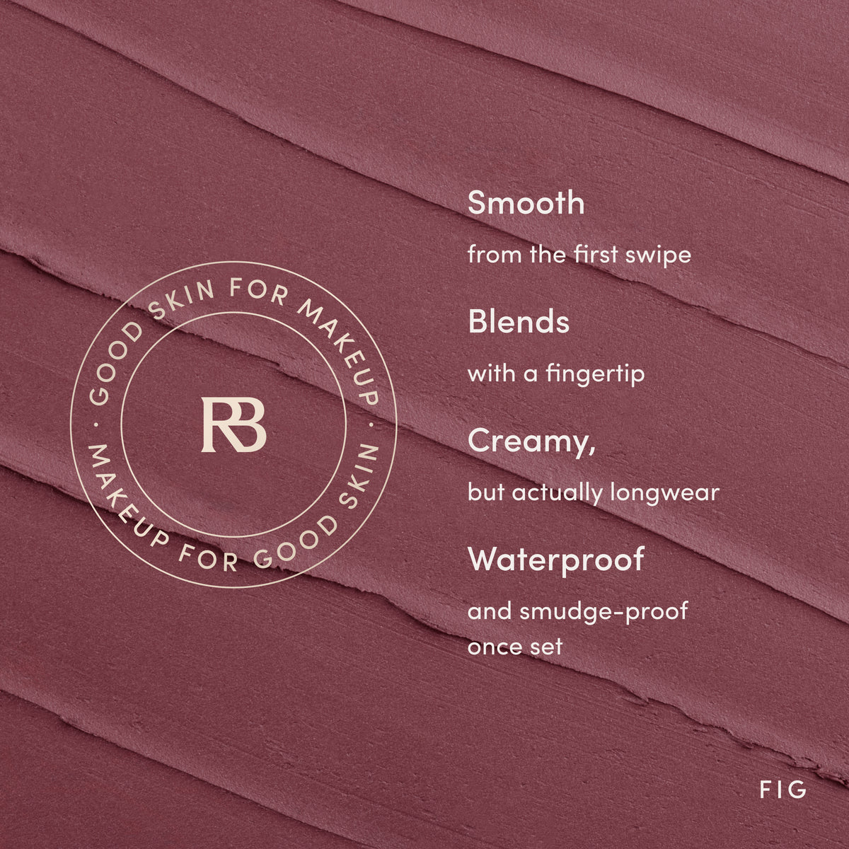 Smooth from the first swipe. Blends with a fingertip. Creamy, but actually longwear. Waterproof and smudge-proof once set. Clean, vegan, cruelty-free, made in USA. Ravie Beauty Soft Definition™ Longwear Lip Liner in Fig 