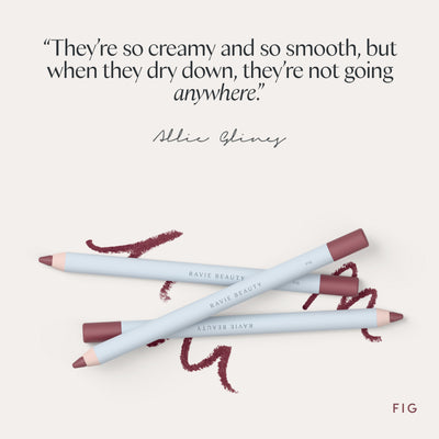 “They’re so creamy and so smooth, but when they dry down, they’re not going anywhere.” Allie Glines. Ravie Beauty Soft Definition™ Longwear Lip Liner in Fig 