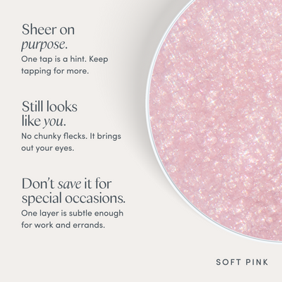 Sheer on purpose. One tap is a hint. Keep tapping for more. Still looks like you. No chunky flecks. It brings out your eyes. Don’t save it for special occasions. One layer is subtle enough for work and errands. Ravie Beauty Softlight™ Glistening Eye Topper in Soft Pink 